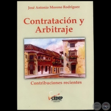 CONTRATACIÓN Y ARBITRAJE - Autor:  JOSÉ ANTONIO MORENO RODRÍGUEZ - Año 2010